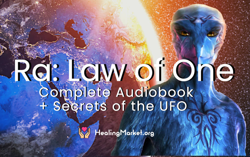 Ra Law Of One - Complete Audiobook + Secrets of The UFO